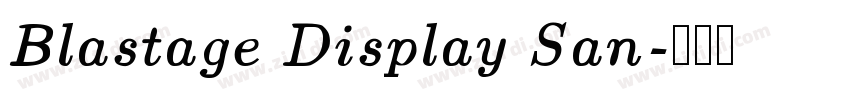 Blastage Display San字体转换